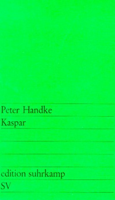 Cover for Peter Handke · Kaspar (Paperback Bog) (1981)