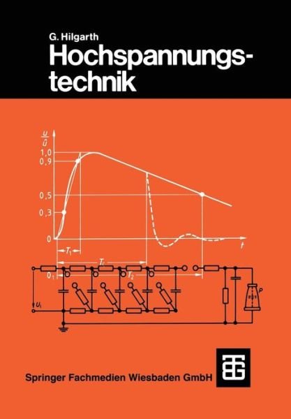 Cover for Hilgarth · Hochspannungstechnik - Leitfaden Der Elektrotechnik (Paperback Book) (1992)