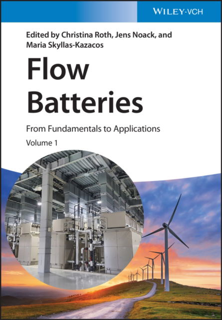 Cover for C Roth · Flow Batteries, 3 Volume Set: From Fundamentals to Applications (Hardcover Book) (2023)