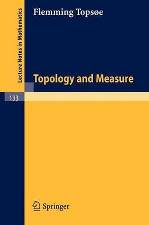 Cover for Flemming Topsoe · Topology and Measure - Lecture Notes in Mathematics (Paperback Bog) (1970)