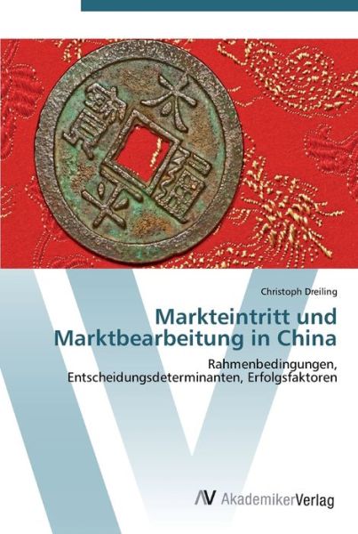 Cover for Dreiling · Markteintritt und Marktbearbei (Bok) (2012)