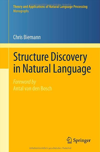 Cover for Chris Biemann · Structure Discovery in Natural Language - Theory and Applications of Natural Language Processing (Hardcover Book) (2011)