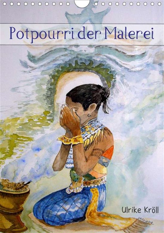 Cover for Kröll · Potpourri der Malerei (Wandkalend (Bog)