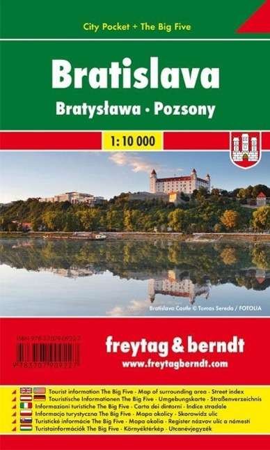 Bratislava City Pocket + the Big Five Waterproof 1:10 000 - Freytag-berndt Und Artaria Kg - Bücher - Freytag-Berndt - 9783707909227 - 2017