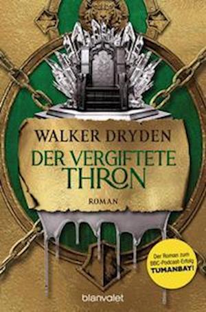 Cover for Walker Dryden · Der vergiftete Thron (Book) (2022)