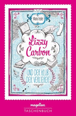 Cover for Mario Fesler · Lizzy Carbon und der Klub der Verlierer (Book) (2022)