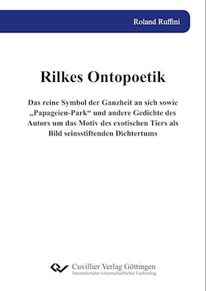 Cover for Roland Ruffini · Rilkes Ontopoetik (Paperback Book) (2021)