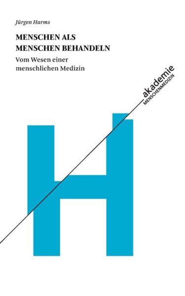 Cover for Jurgen Harms · Menschen Als Menschen Behandeln (Paperback Book) (2015)