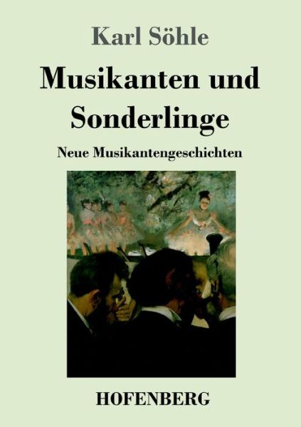 Cover for Söhle · Musikanten und Sonderlinge (Book) (2019)