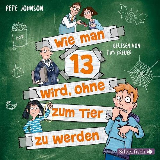 Cover for Tim Kreuer · Johnson: Wie Man 13 Wird,ohne Zum Tier Zu Werden (CD) (2020)