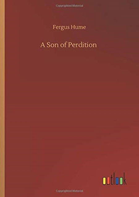 Cover for Fergus Hume · A Son of Perdition (Paperback Book) (2020)