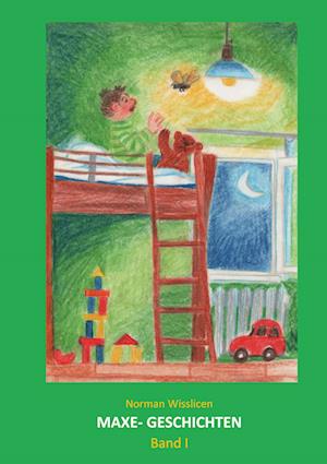 Cover for Norman Wisslicen · Maxe Geschichten Band 1 (Paperback Book) (2022)