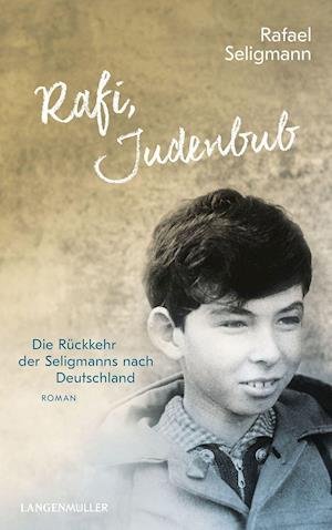 Cover for Rafael Seligmann · Rafi, Judenbub (Hardcover Book) (2022)