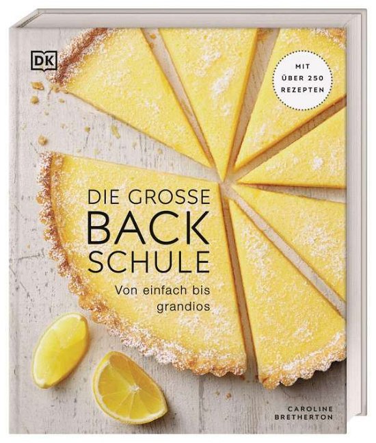 Cover for Caroline Bretherton · Die große Backschule (Hardcover Book) (2021)