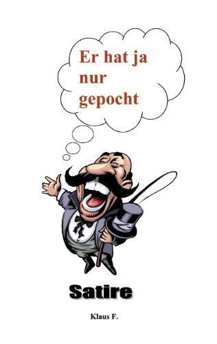 Cover for Klaus F · Er hat ja nur gepocht (Paperback Book) [German edition] (2000)