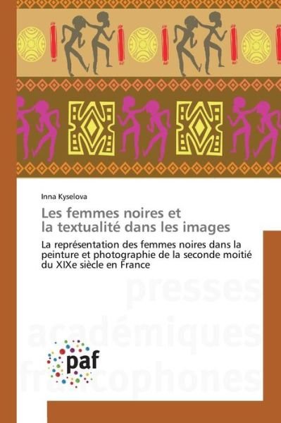 Cover for Kyselova Inna · Les Femmes Noires et La Textualite Dans Les Images (Pocketbok) (2018)