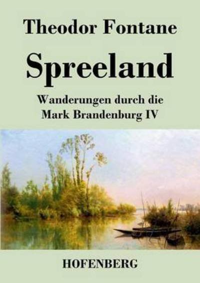 Cover for Theodor Fontane · Spreeland (Pocketbok) (2016)