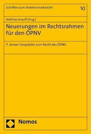 Cover for Matthias Knauff · Neuerungen Im Rechtsrahmen Fur Den Opnv (Paperback Book) (2022)