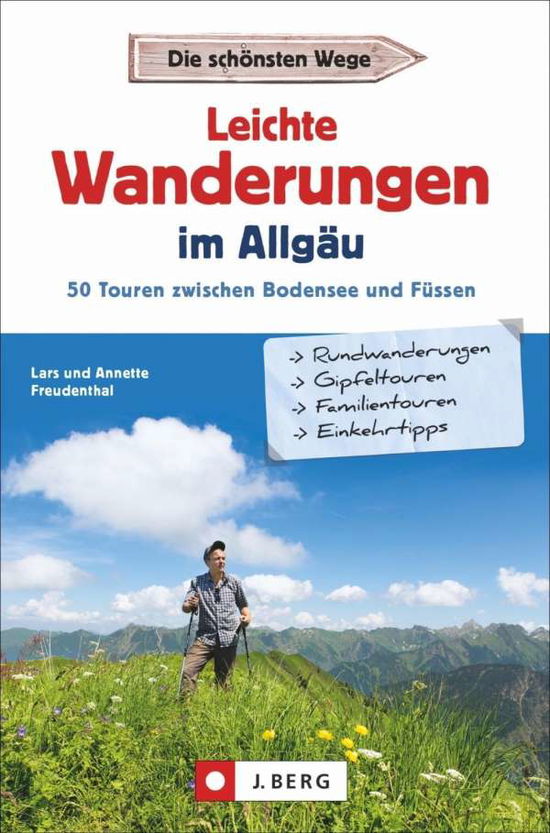 Leichte Wanderung.Allgäu - Freudenthal - Books -  - 9783862464227 - 