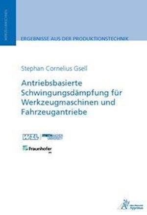 Cover for Gsell · Antriebsbasierte Schwingungsdämpf (Bok)