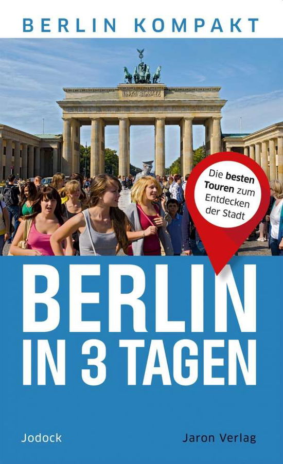 Cover for Jodock · Berlin in 3 Tagen (Book)