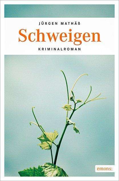 Cover for Mathäß · Schweigen (Book)