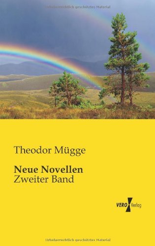 Cover for Theodor Muegge · Neue Novellen: Zweiter Band (Paperback Book) [German edition] (2019)