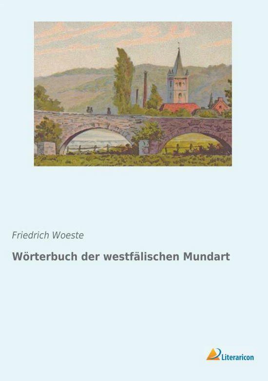 Cover for Woeste · Wörterbuch der westfälischen Mun (Book)