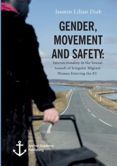 Cover for Diab · Gender, Movement and Safety. Inter (Buch) (2018)
