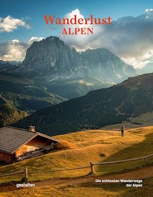 Cover for Robert Klanten · Wanderlust Alpen (Inbunden Bok) (2021)