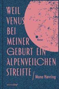 Cover for Høvring · Weil Venus bei meiner Geburt ei (Bog)