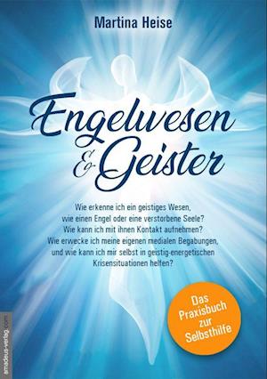 Cover for Martina Heise · Engelwesen und Geister (Buch) (2023)