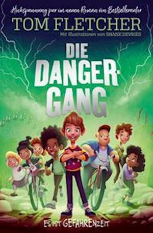 Cover for Tom Fletcher · Die Danger-Gang (Book) (2024)