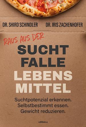 Cover for Iris Zachenhofer · Raus Aus Der Suchtfalle Lebensmittel (Book)