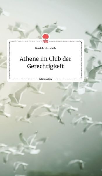 Cover for Neuwirth · Athene im Club der Gerechtigke (Book) (2020)