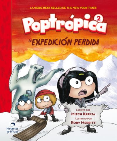 Poptropica 2. La Expedicion Perdida - Kory Merritt - Książki - OCEANO / GRAN TRAVESIA - 9786075270227 - 1 września 2017