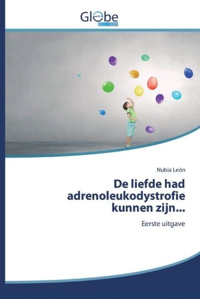 Cover for León · De liefde had adrenoleukodystrofie (Bog) (2020)