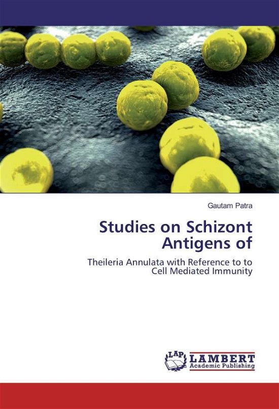 Cover for Patra · Studies on Schizont Antigens of (Book)