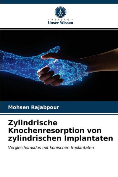 Cover for Mohsen Rajabpour · Zylindrische Knochenresorption von zylindrischen Implantaten (Paperback Book) (2021)