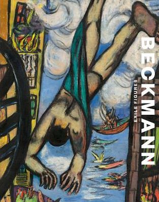 Cover for Tomas Llorens · Beckmann: Exile Figures (Hardcover Book) (2019)