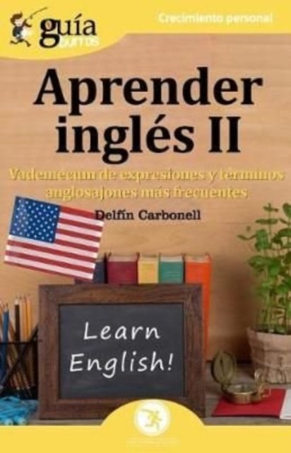 Cover for Delfín Carbonell · GuiaBurros Aprender Inglés II (Paperback Book) (2019)