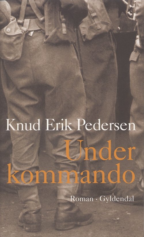 Cover for Knud Erik Pedersen · Under kommando (Poketbok) [1:a utgåva] (2004)