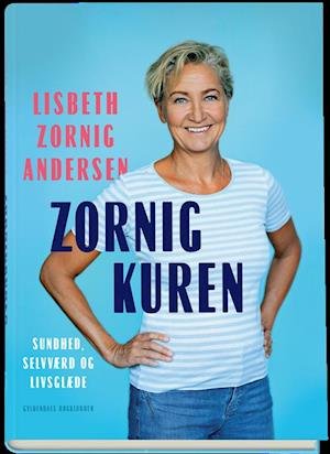 Cover for Lisbeth Zornig Andersen · Zornigkuren - Signeret (Bound Book) [1er édition] (2020)