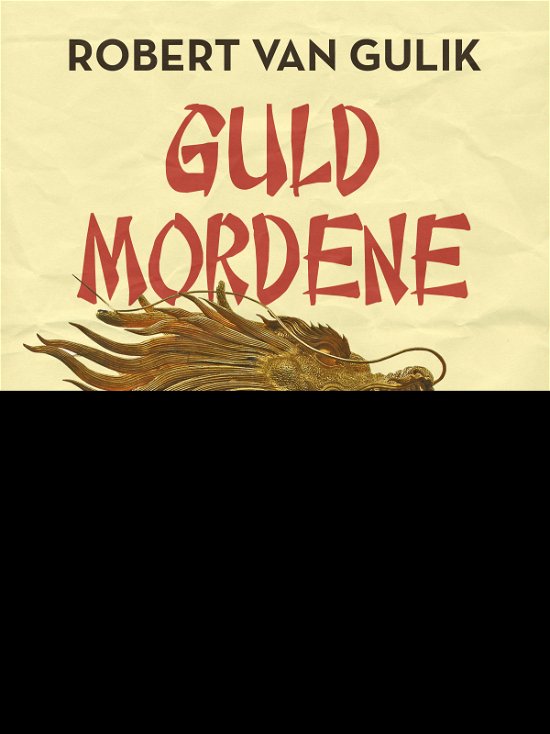 Dommer Di: Guldmordene - Robert van Gulik - Livros - Saga - 9788711835227 - 30 de março de 2018