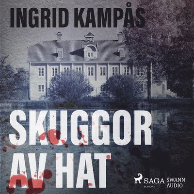 Cover for Ingrid Kampås · Skuggor av hat (CD) (2017)