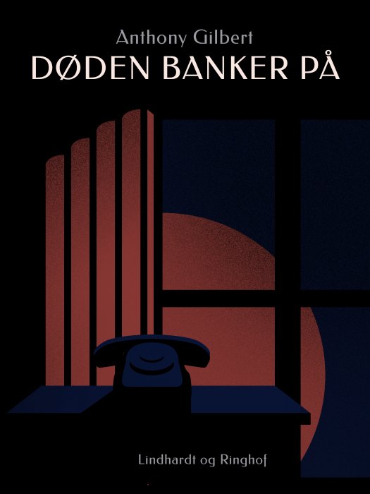 Cover for Anthony Gilbert · Arthur Crook: Døden banker på (Sewn Spine Book) [1e uitgave] (2018)