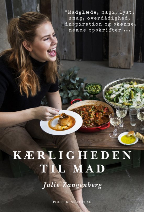 Cover for Julie Zangenberg · Kærligheden til mad (Innbunden bok) [1. utgave] (2017)