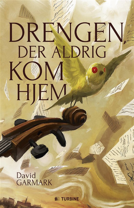 Cover for David Garmark · Drengen, der aldrig kom hjem (Gebundesens Buch) [1. Ausgabe] (2015)