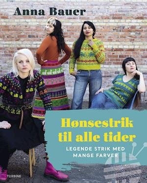 Cover for Anna Bauer · Hønsestrik til alle tider (Hardcover bog) [1. udgave] (2022)