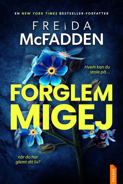 Cover for Freida McFadden · Forglemmigej (Taschenbuch) (2025)